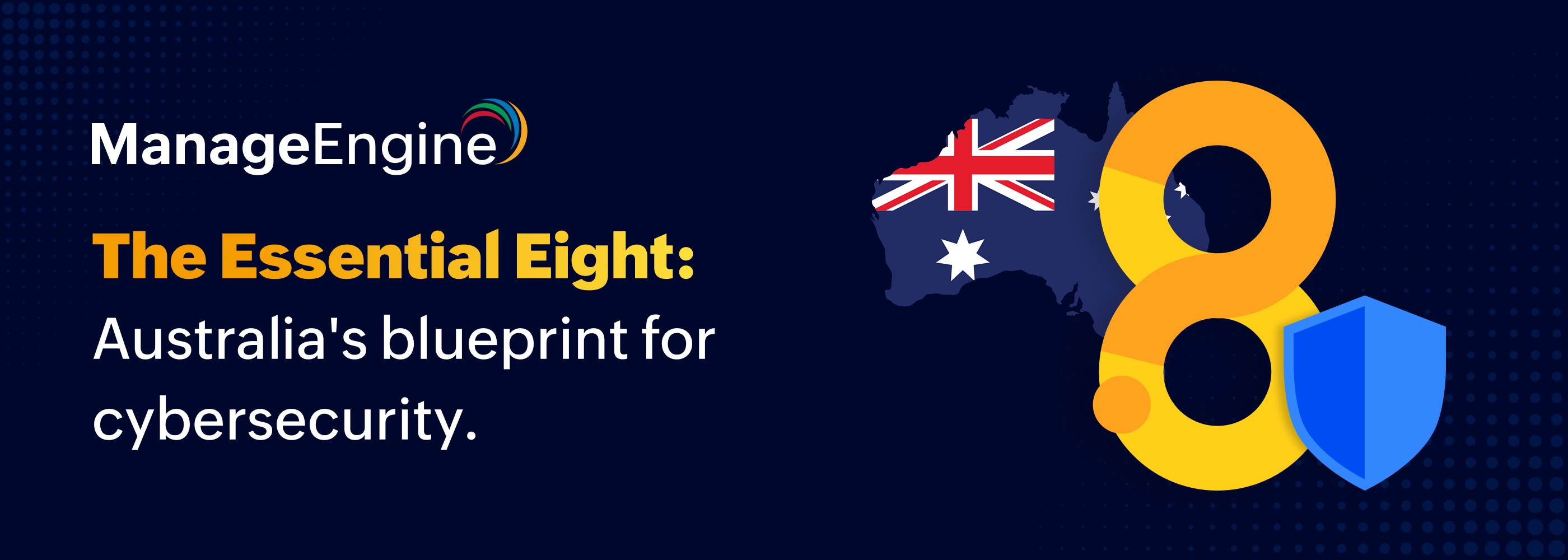 The Essential Eight: Australia