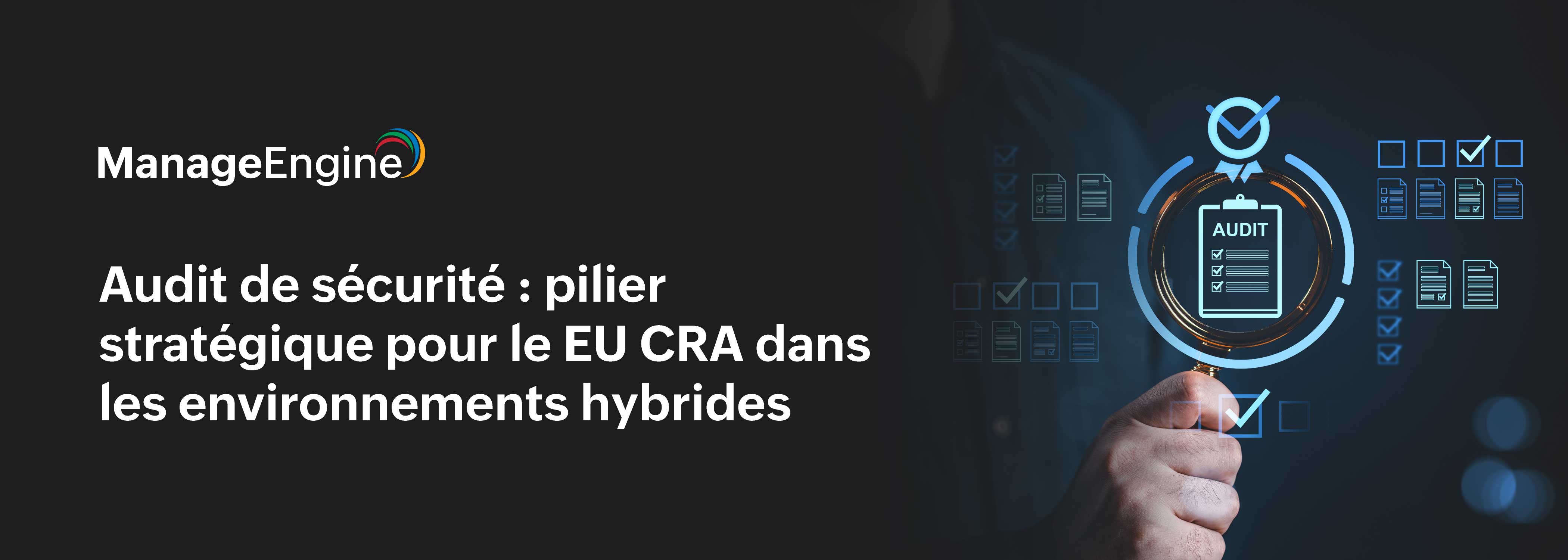 En quoi l’audit de sécurité renforce-t-il la cybersécurité des produits numériques ?