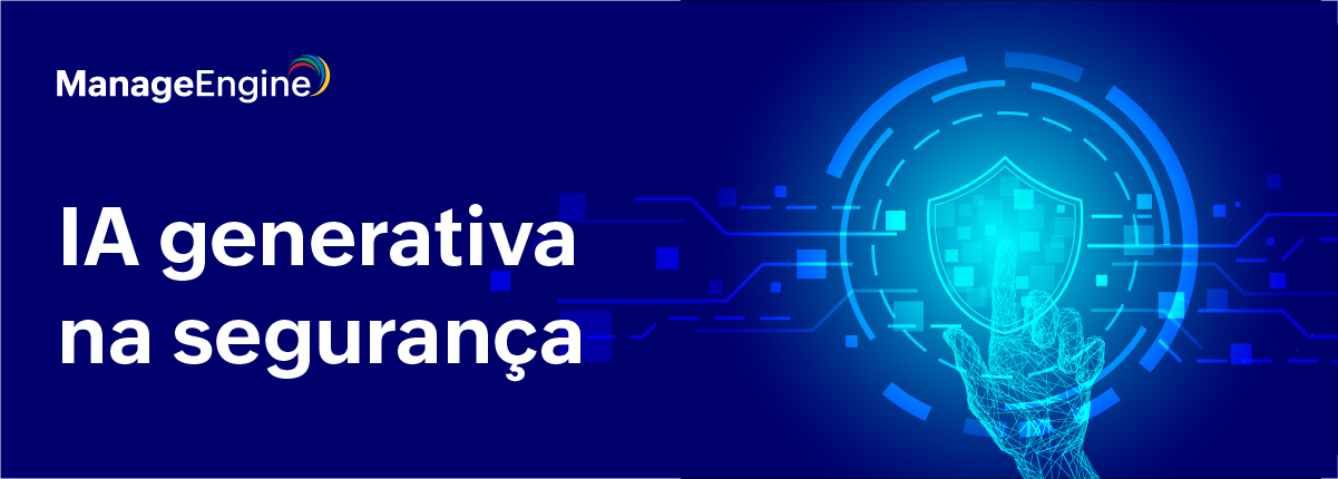 IA generativa na segurança: quais são os riscos e cuidados?