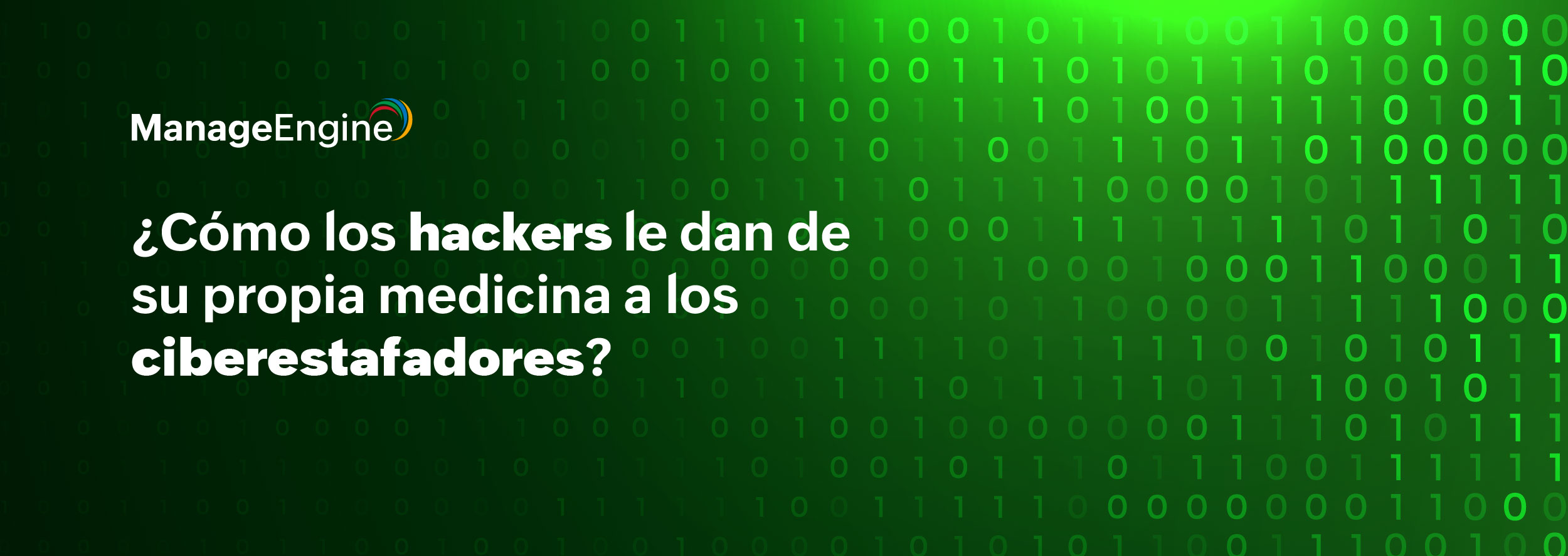 ¿Cómo los hackers le dan de su propia medicina a los ciberestafadores?