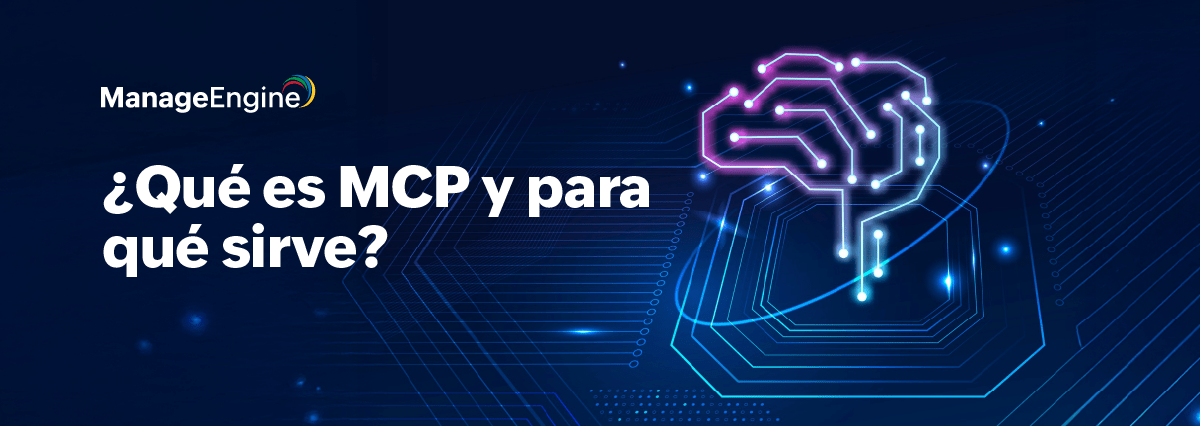  Qué es MCP, cómo funciona y cuál es su importancia para el desarrollo de la IA