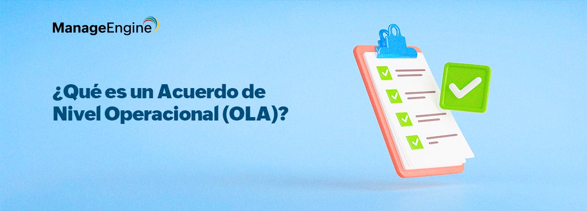 ¿Qué es un Acuerdo de Nivel Operacional (OLA)? 