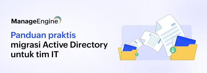 Panduan langkah demi langkah untuk migrasi Active Directory