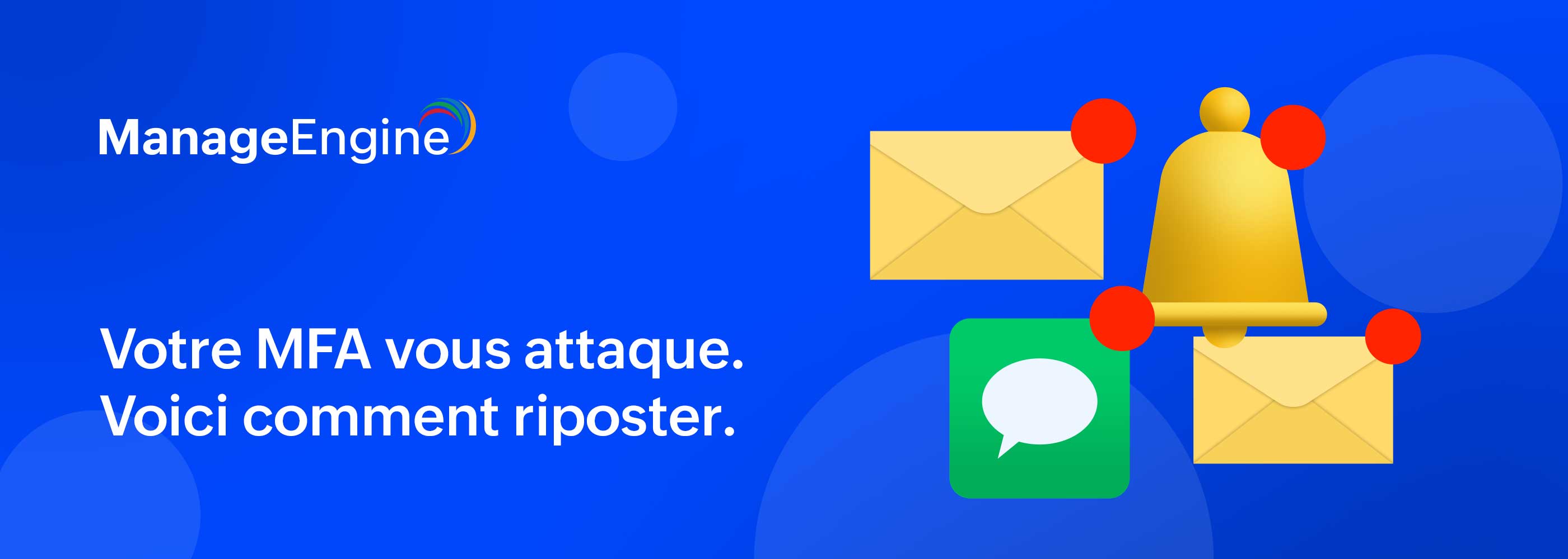 3 signes d'une attaque MFA et comment s'en protéger 