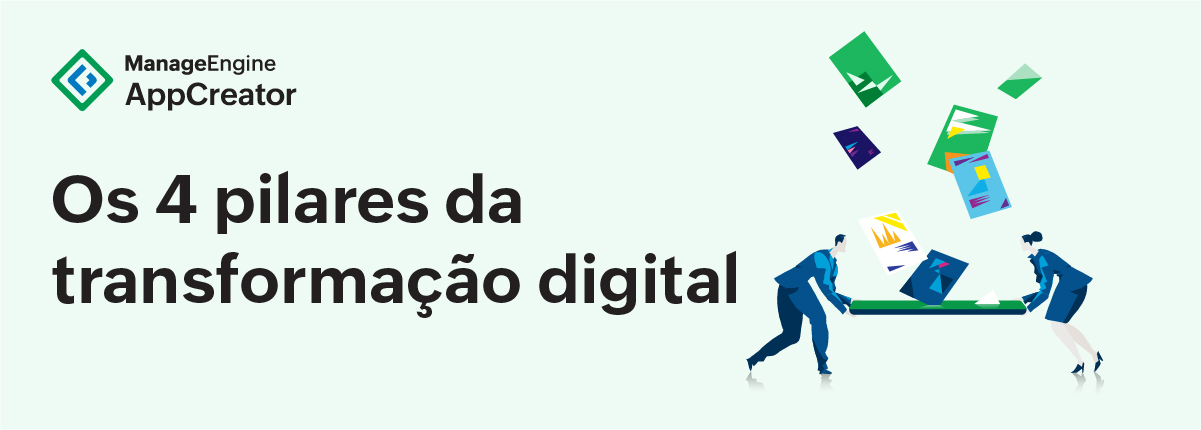 Os 4 pilares da transformação digital: Uma estrutura para o sucesso