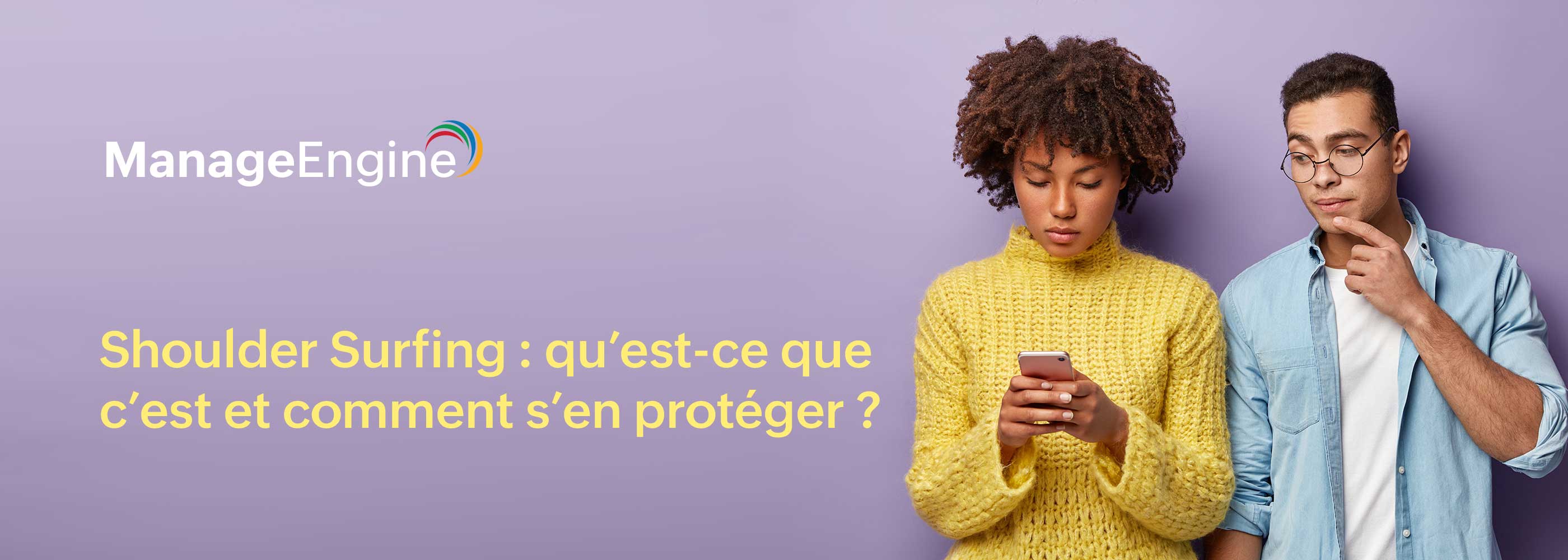 Shoulder Surfing : risques, conséquences et solutions pour se protéger