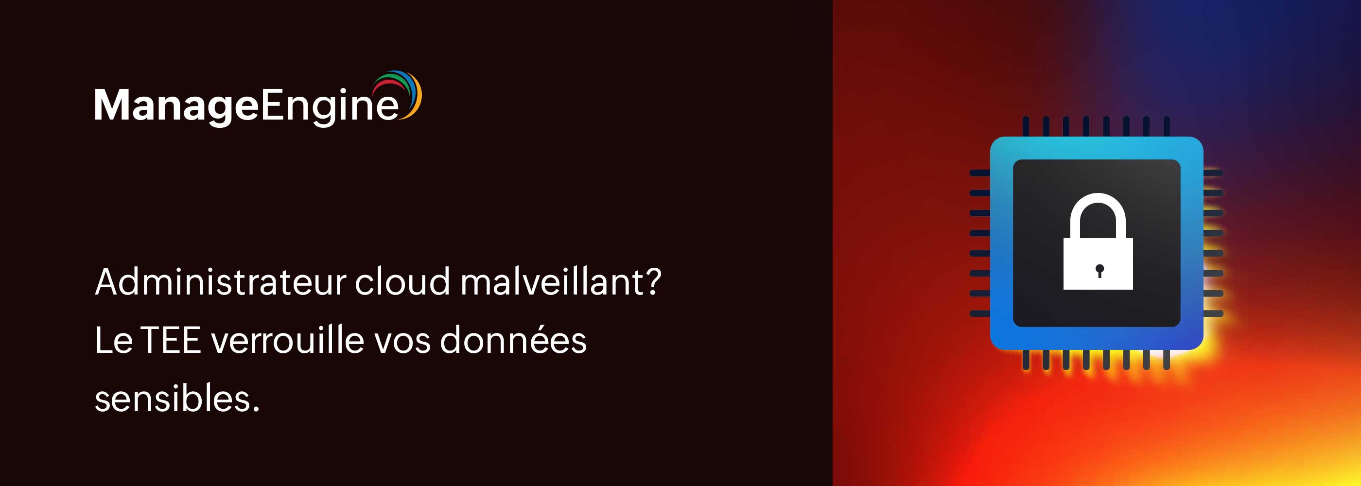 Trusted Execution Environment (TEE) : ce que la protection mémoire change pour les entreprises