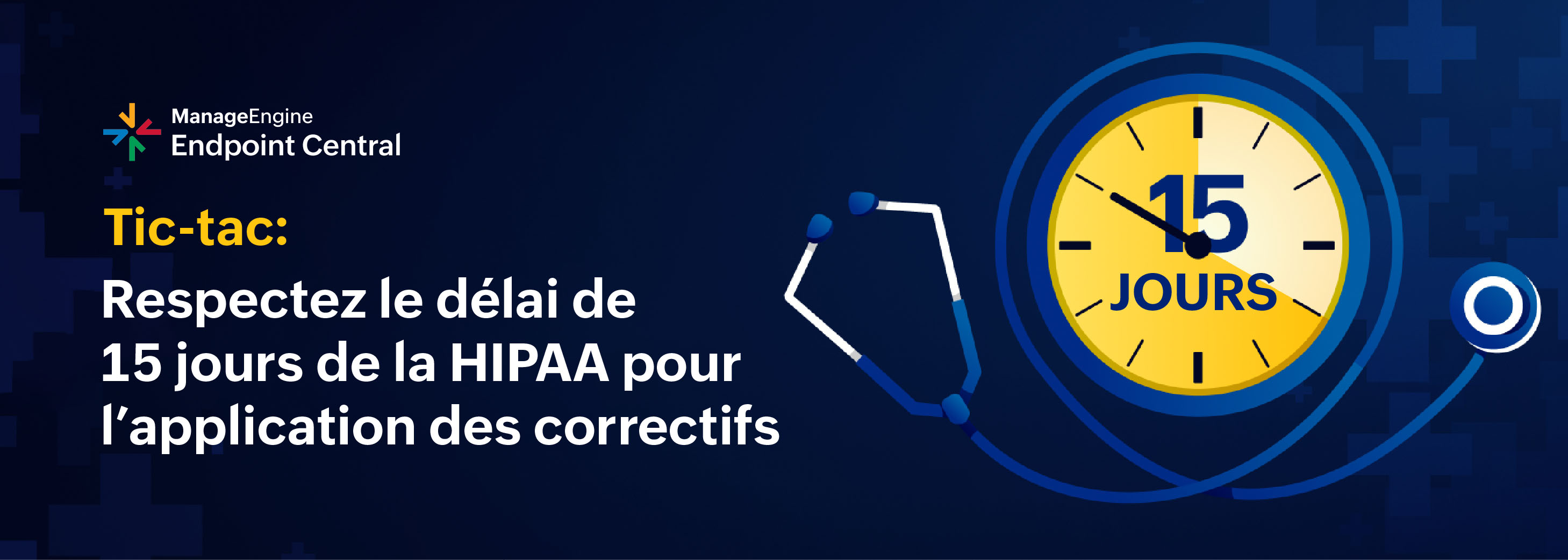 Mises à jour de la règle de sécurité HIPAA : proposition d’un délai de 15 jours pour corriger les vulnérabilités critiques