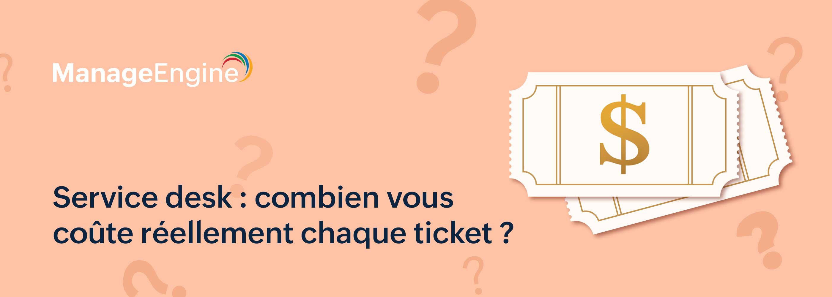 Coût de l’assistance informatique: comment calculer, analyser et réduire le coût par ticket du service desk