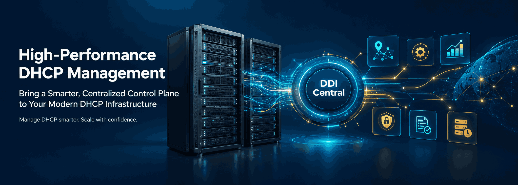 High-performance DHCP management: Scale, automate, and optimize IP space with DDI Central