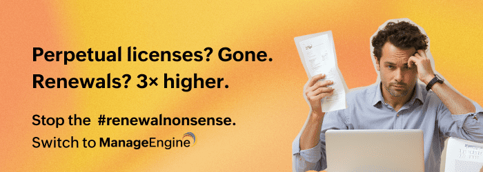 SolarWinds has hiked renewal prices by 300%: Switch to ManageEngine, the affordable alternative 