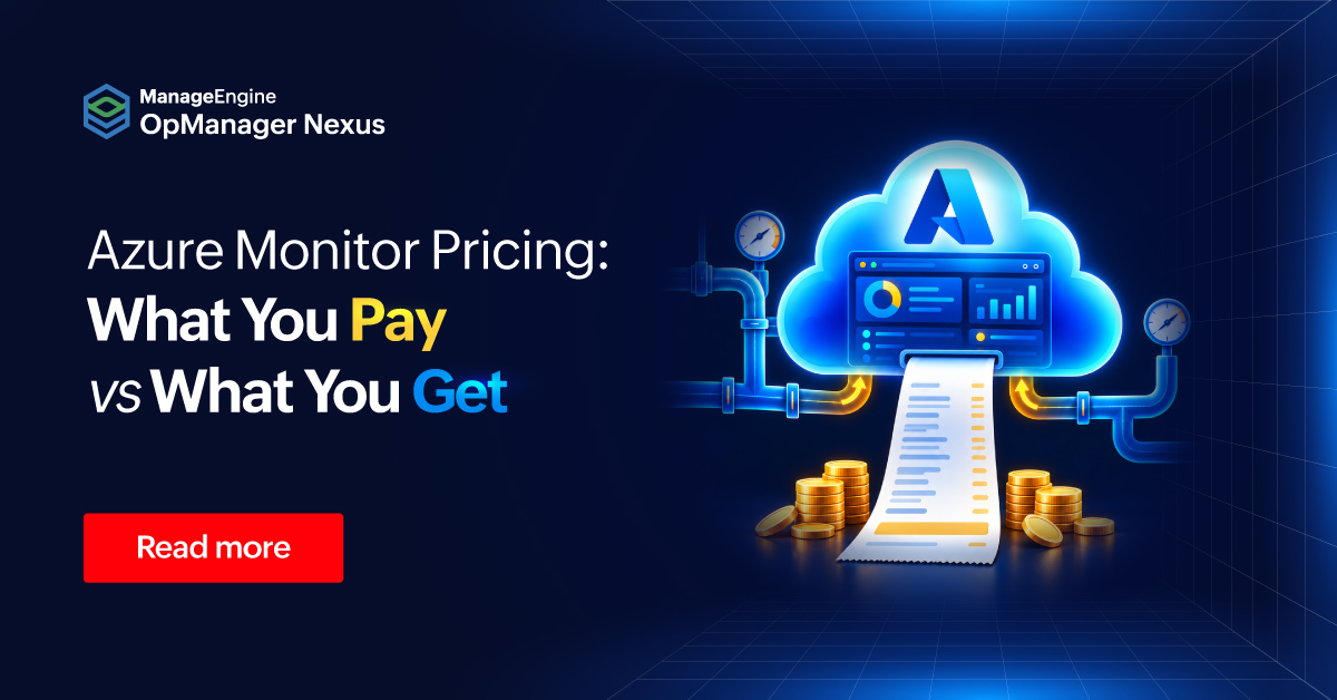 Azure Monitor pricing: What you pay vs. what you get