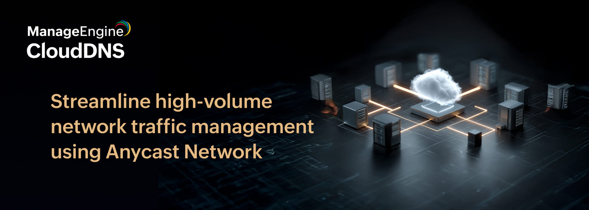 What is an Anycast network and how does it help handle high volume network traffic and effective query resolution?