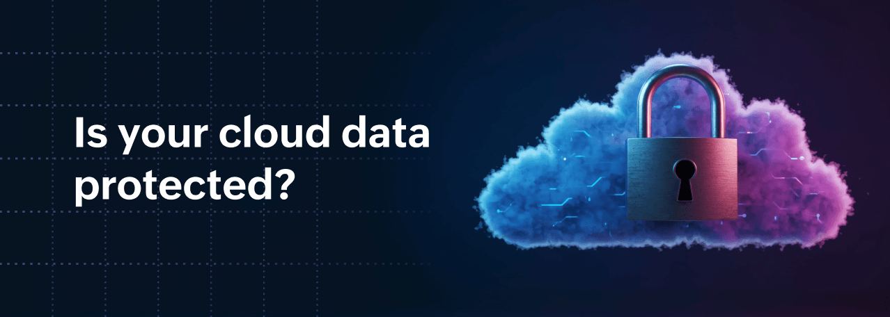 Protecting data in the cloud: Risks, responsibilities, and best practices