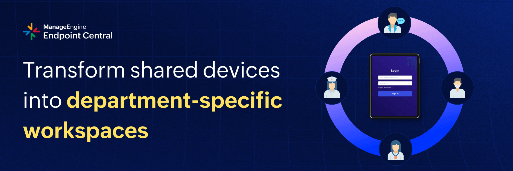 Empower frontline healthcare workers with shared devices