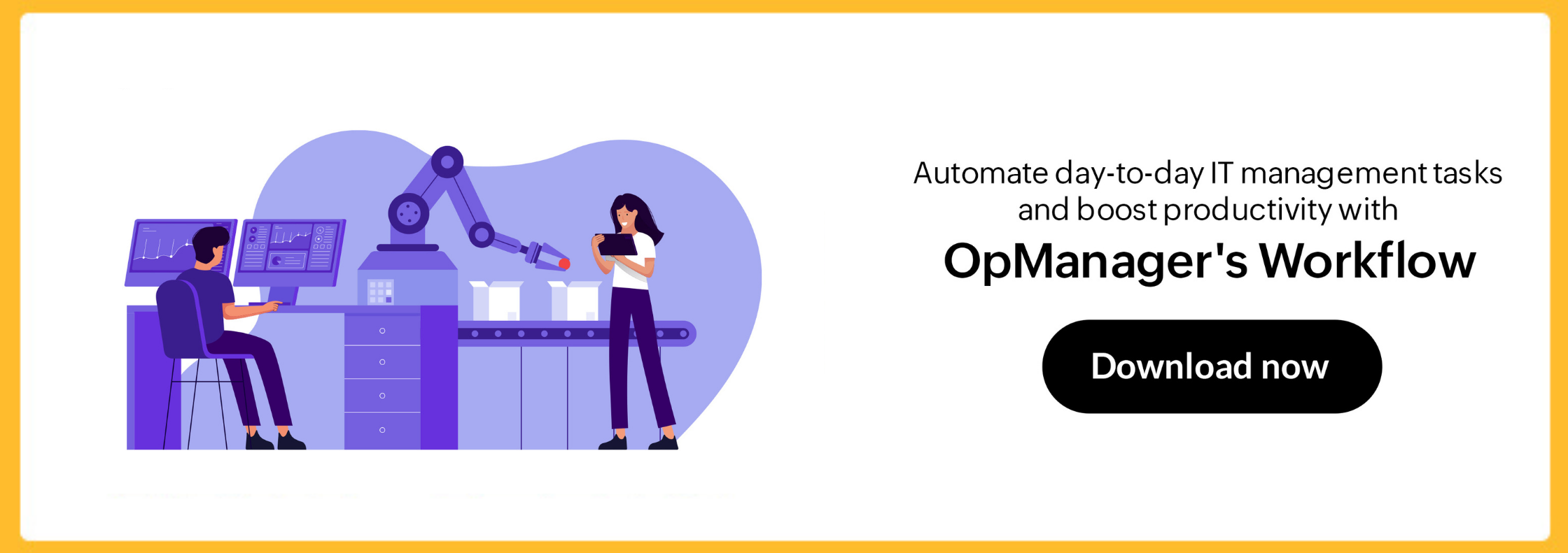 Automate your IT routine with OpManager's Workflow feature
